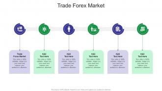Trade Forex Market In Powerpoint And Google Slides Cpb