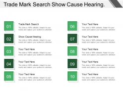 Trade mark search show cause hearing installation problem