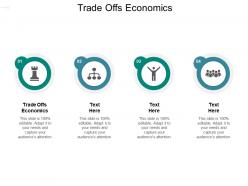 Trade offs economics ppt powerpoint presentation pictures template cpb