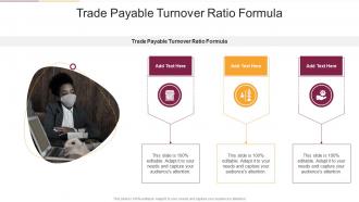 Trade Payable Turnover Ratio Formula In Powerpoint And Google Slides Cpb