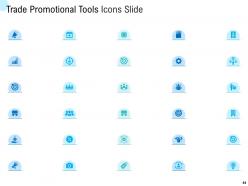 Trade promotional tools powerpoint presentation slides