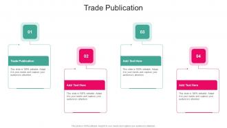 Trade Publication In Powerpoint And Google Slides Cpb
