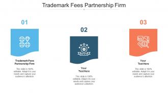 Trademark Fees Partnership Firm Ppt Powerpoint Presentation Visual Aids Infographic Cpb
