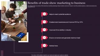 Tradeshows Benefits Of Trade Show Marketing To Business