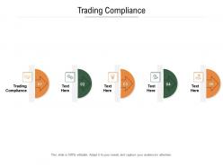 Trading compliance ppt powerpoint presentation ideas styles cpb