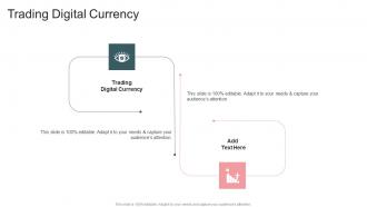 Trading Digital Currency In Powerpoint And Google Slides Cpb