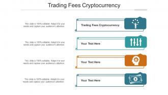 Trading Fees Cryptocurrency Ppt Powerpoint Presentation Pictures Designs Cpb
