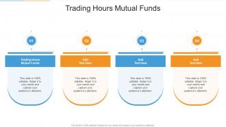 Trading Hours Mutual Funds In Powerpoint And Google Slides Cpb
