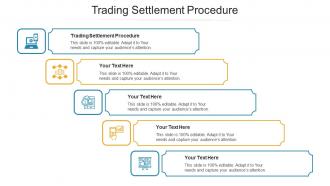 Trading Settlement Procedure Ppt Powerpoint Presentation Ideas Show Cpb