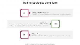 Trading Strategies Long Term In Powerpoint And Google Slides Cpb