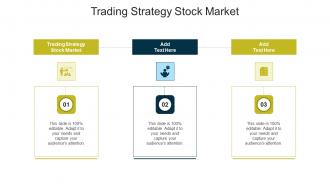 Trading Strategy Stock Market In Powerpoint And Google Slides Cpb