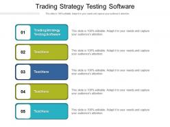 Trading strategy testing software ppt powerpoint presentation infographic template summary cpb