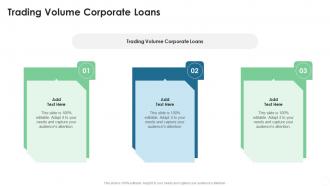 Trading Volume Corporate Loans In Powerpoint And Google Slides Cpb