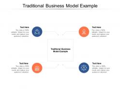 Traditional business model example ppt powerpoint presentation inspiration graphics cpb