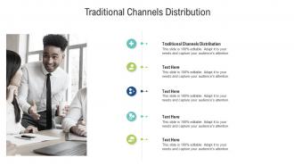 Traditional channels distribution ppt powerpoint presentation slides ideas cpb