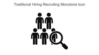 Traditional Hiring Recruiting Monotone Icon In Powerpoint Pptx Png And Editable Eps Format