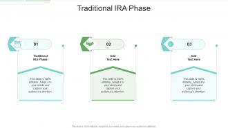 Traditional IRA Phase In Powerpoint And Google Slides Cpb