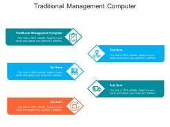 Traditional management computer ppt powerpoint presentation file guidelines cpb