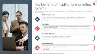 Traditional Marketing Approaches Key Benefits Of Traditional Marketing To Firms