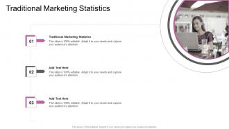 Traditional Marketing Statistics In Powerpoint And Google Slides Cpb