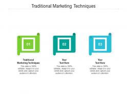 Traditional marketing techniques ppt powerpoint presentation ideas influencers cpb