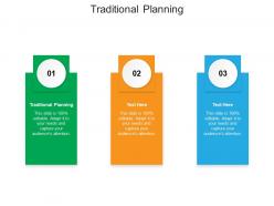 Traditional planning ppt powerpoint presentation slides shapes cpb