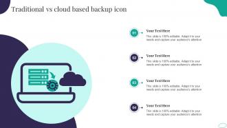 Traditional Vs Cloud Based Backup Icon