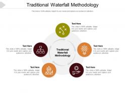 Traditional waterfall methodology ppt powerpoint presentation slides slideshow cpb
