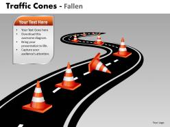Traffic cones fallen ppt 7
