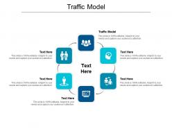 Traffic model ppt powerpoint presentation ideas slides cpb