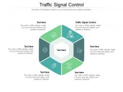 Traffic signal control ppt powerpoint presentation gallery slideshow cpb