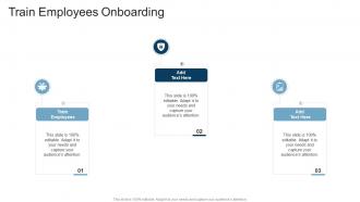 Train Employees Onboarding In Powerpoint And Google Slides Cpb