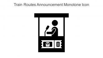 Train Routes Announcement Monotone Icon In Powerpoint Pptx Png And Editable Eps Format