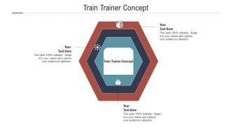 Train trainer concept ppt powerpoint presentation summary good cpb