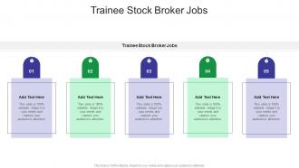 Trainee Stock Broker Jobs In Powerpoint And Google Slides Cpb