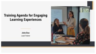 Training Agenda For Engaging Learning Experiences PPT Designs AT