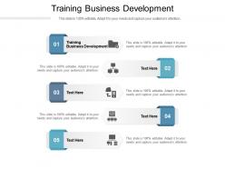 Training business development ppt powerpoint presentation show samples cpb