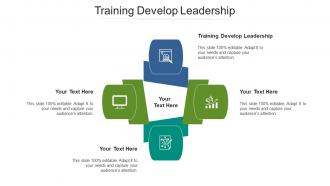 Training develop leadership ppt powerpoint presentation infographics themes cpb