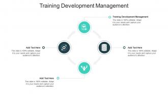 Training Development Management In Powerpoint And Google Slides Cpb