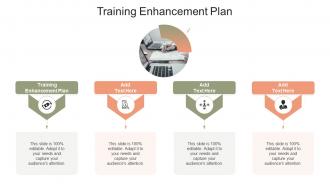 Training Enhancement Plan In Powerpoint And Google Slides Cpb