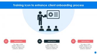 Training Icon To Enhance Client Onboarding Process