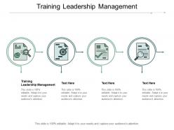 Training leadership management ppt powerpoint presentation outline templates cpb