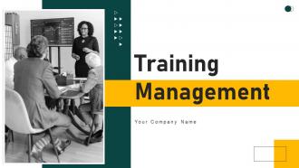 Training Management Powerpoint Ppt Template Bundles CRP