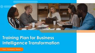 Training Plan For Business Intelligence Transformation Powerpoint PPT Template Bundles