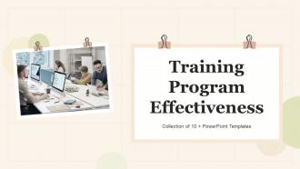 Training Program Effectiveness Powerpoint Ppt Template Bundles