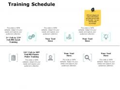 Training Schedule Management Ppt Powerpoint Presentation File Skills