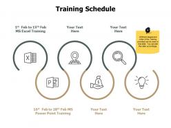 Training Schedule Process J229 Ppt Powerpoint Presentation Gallery Icon