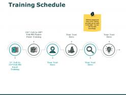 Training Schedule Strategy Ppt Powerpoint Presentation Summary Example Topics