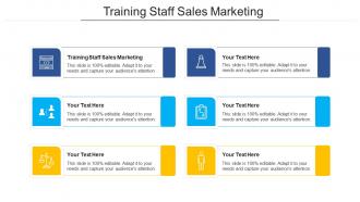 Training staff sales marketing ppt powerpoint presentation diagrams cpb