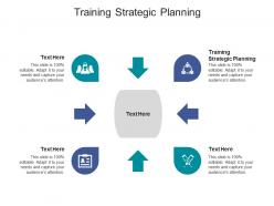 Training strategic planning ppt powerpoint presentation graphics cpb